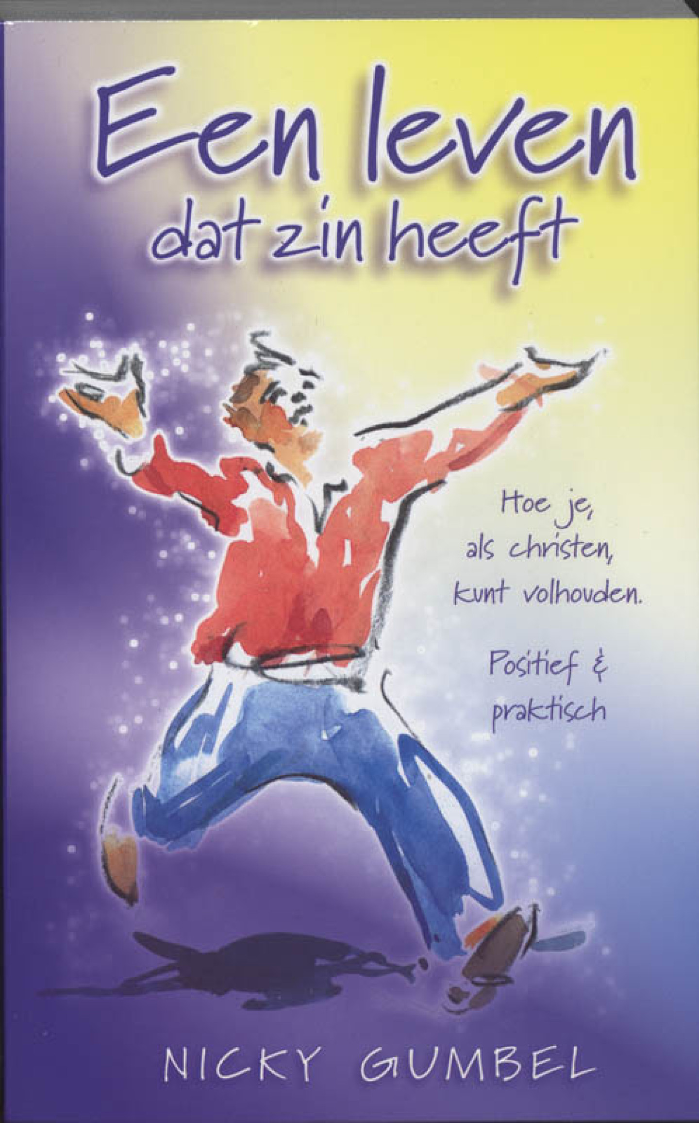 een leven dat zin heeft
