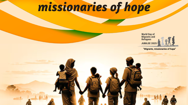 Migrants missionaries of hope