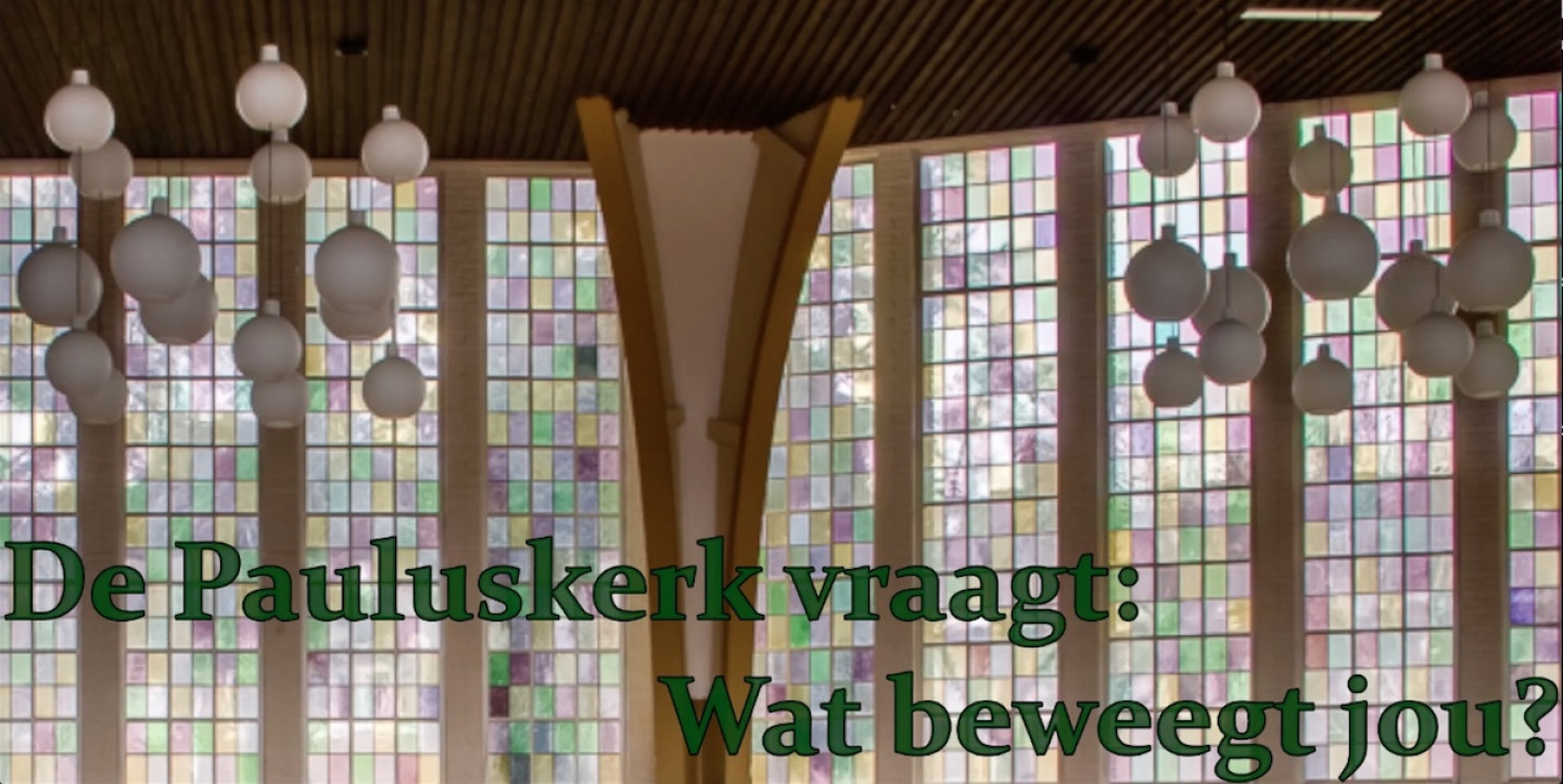 PA_DePauluskerkVraagtWatBeweegtJou
