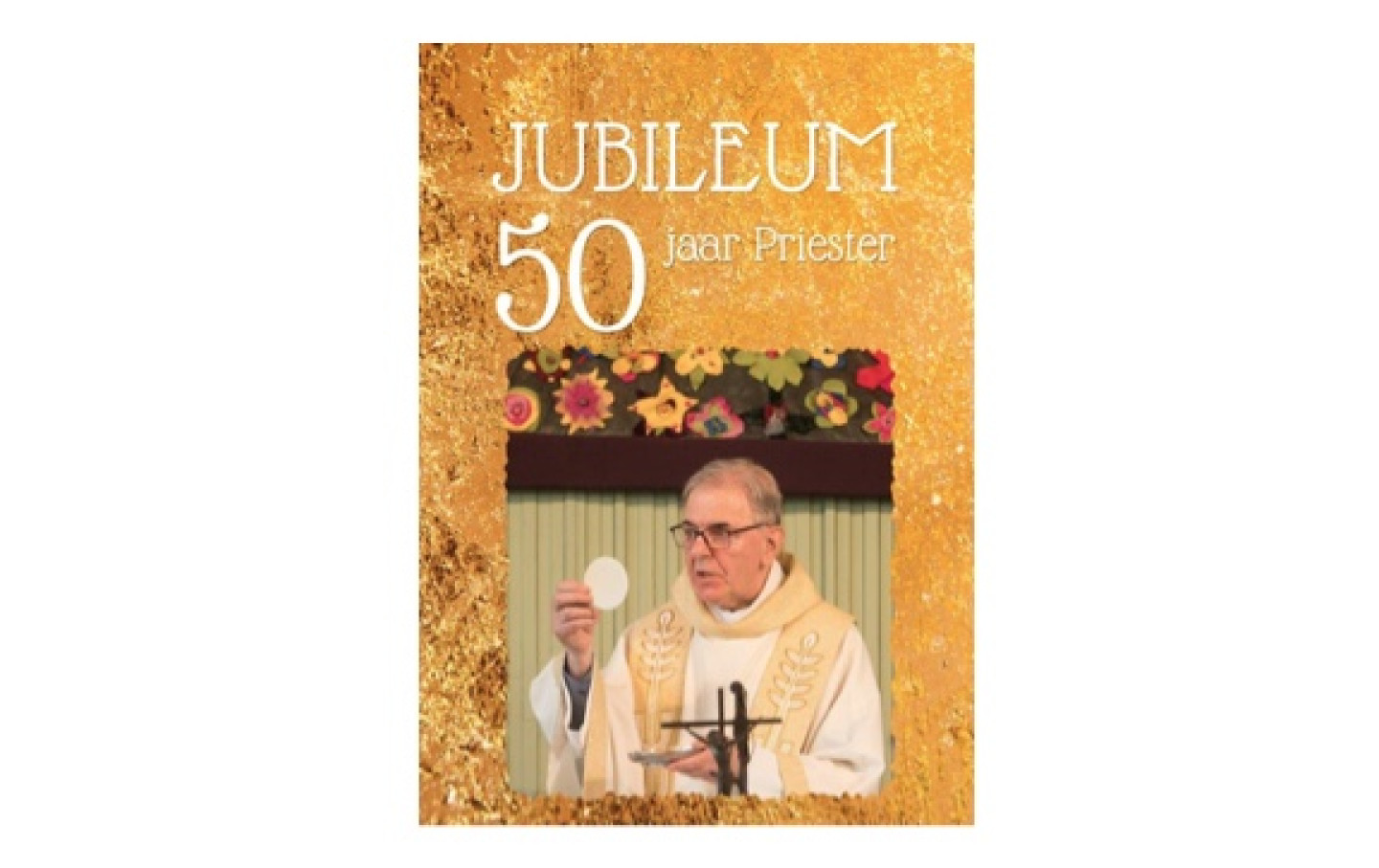 PA_KaartTonPeters50JaarPriester20180520
